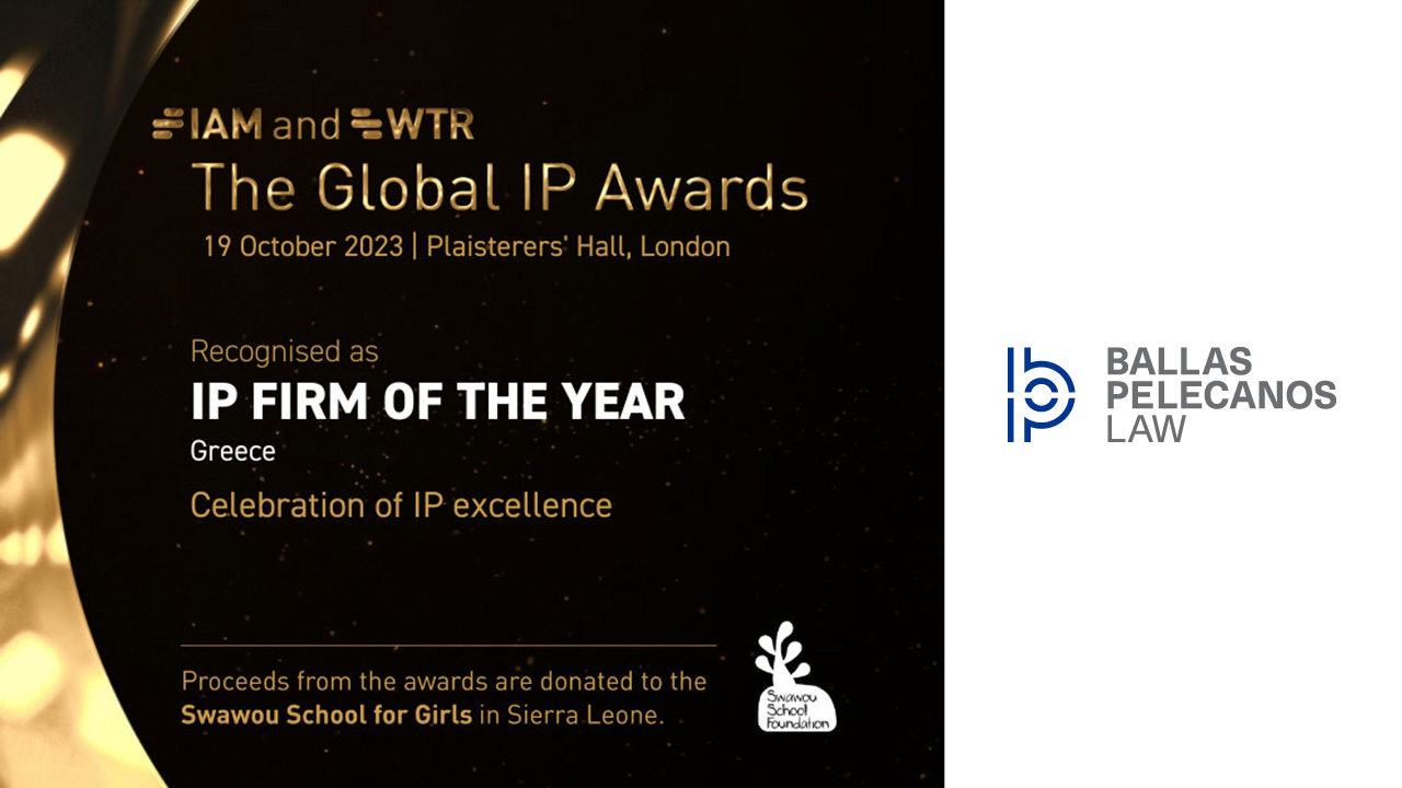 Our firm is named IP Firm of the Year in Greece